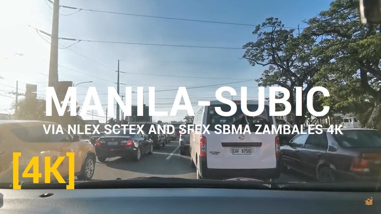 FULL DRIVING FROM BALINATAWAK QUEZON CITY TO SUBIC BAY FREEPORT ZAMBALES VIA NLEX SCTEX AND SFEX 4K