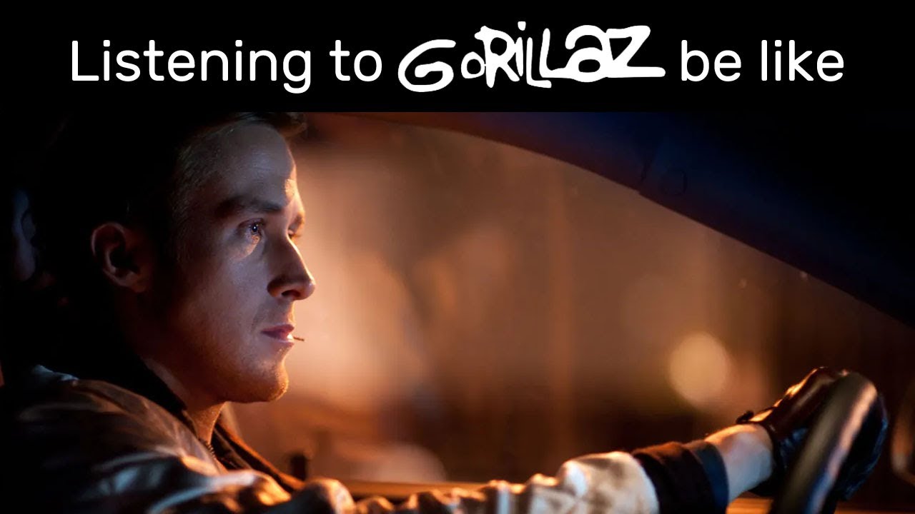 Listening to Gorillaz be like