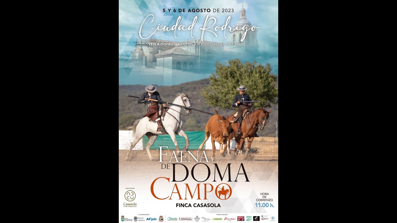 [DIRECTO] Faenas y Domas de Campo Ciudad Rodrigo - Domingo 06/08/2023