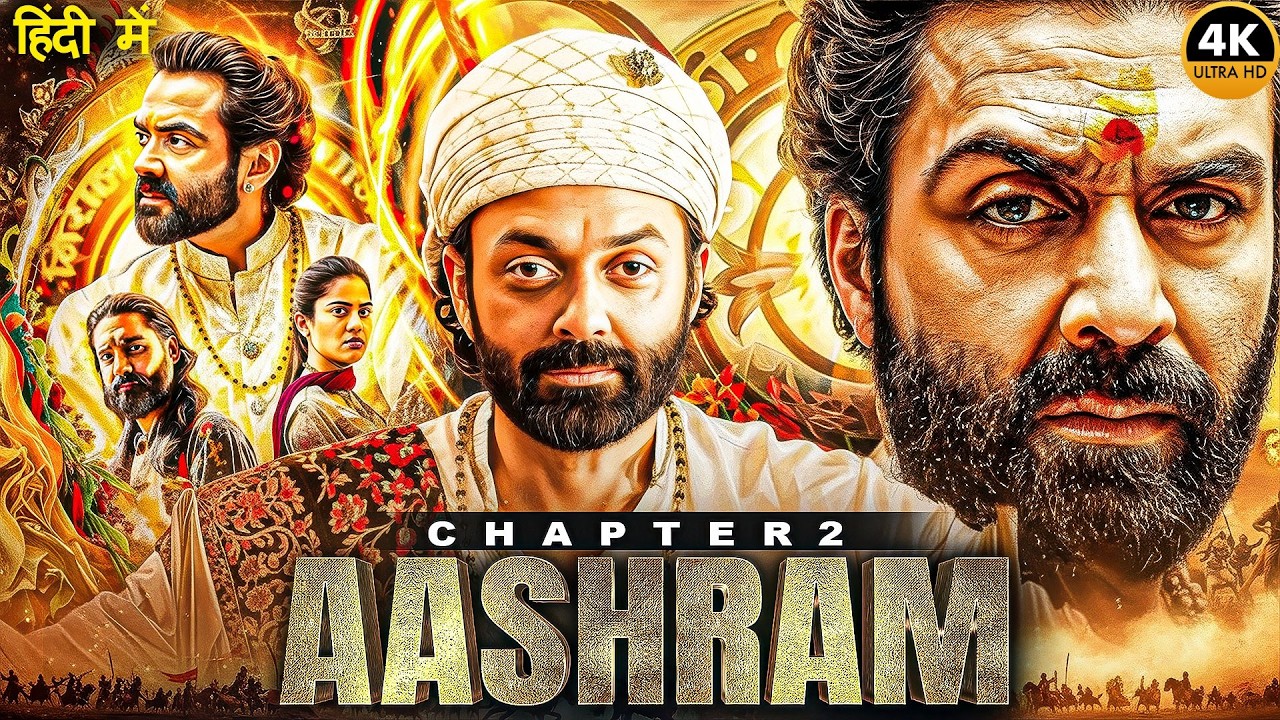 Aashram (2025) Latest Hindi Dubbed Movie In Hindi | Hit Web Series HD