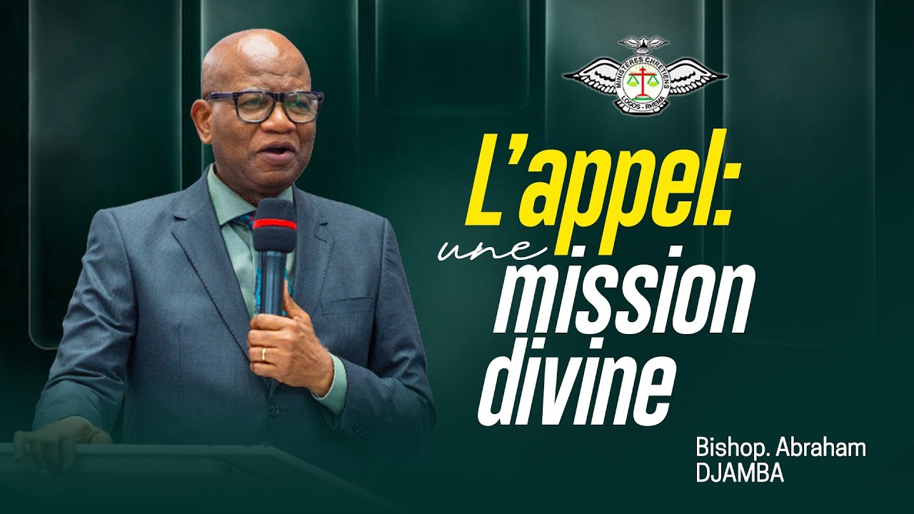 l'appel : mission divine