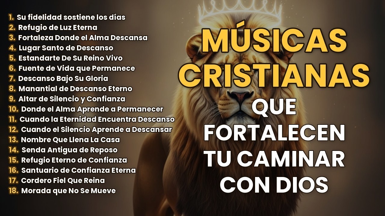 Música Cristiana 🙌 para Fortalecer la Fe y Calmar la Mente