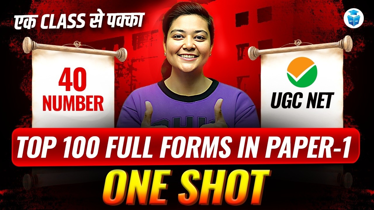 Top 100 Full Forms 📚 UGC NET Paper 1 One Shot | Score 40+ Marks Easily | Aditi Mam