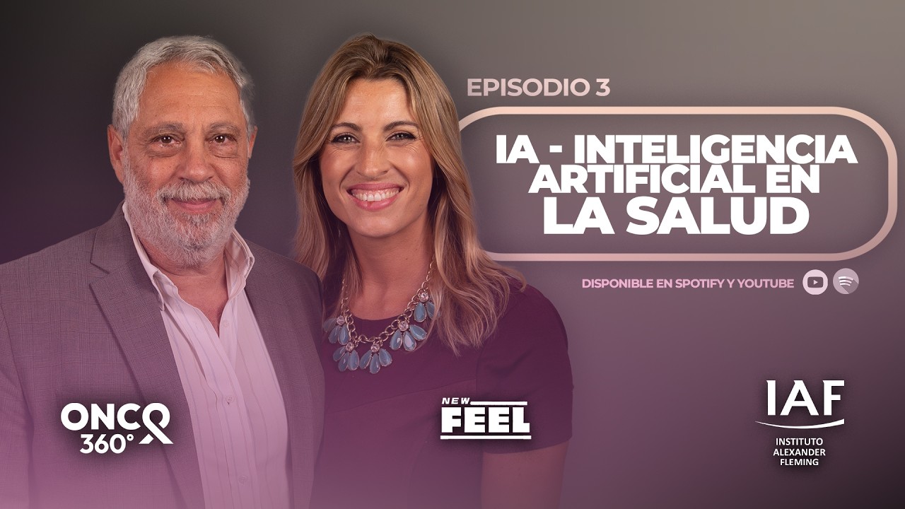 IA y ONCOLOGÍA - Dr. Daniel Mysler || ONCO 360° con DESIREE FARAONE #3