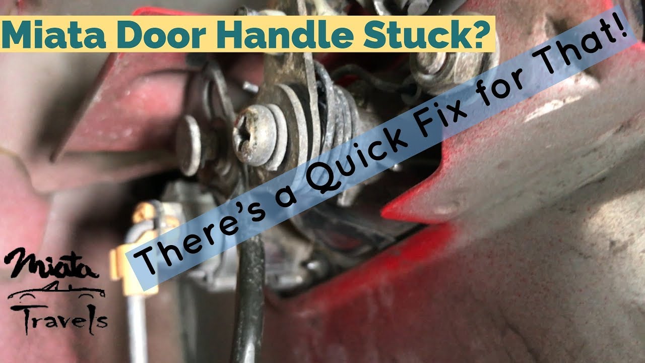 Miata NA Door Handle Stuck? There's an easy fix for that!