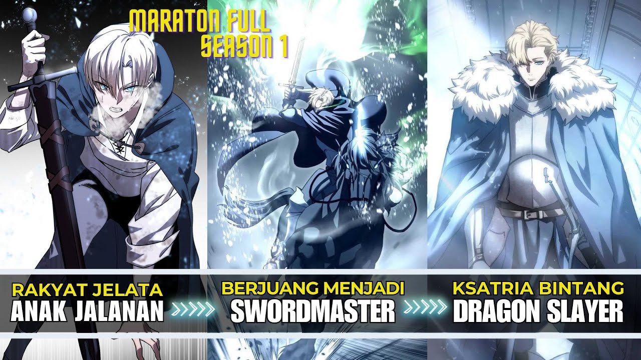 HANYA SEORANG ANAK JALANAN! TAPI DIA MEMANJAT HINGGA MENJADI KSATRIA DRAGON SLAYER | FULL SEASON 1