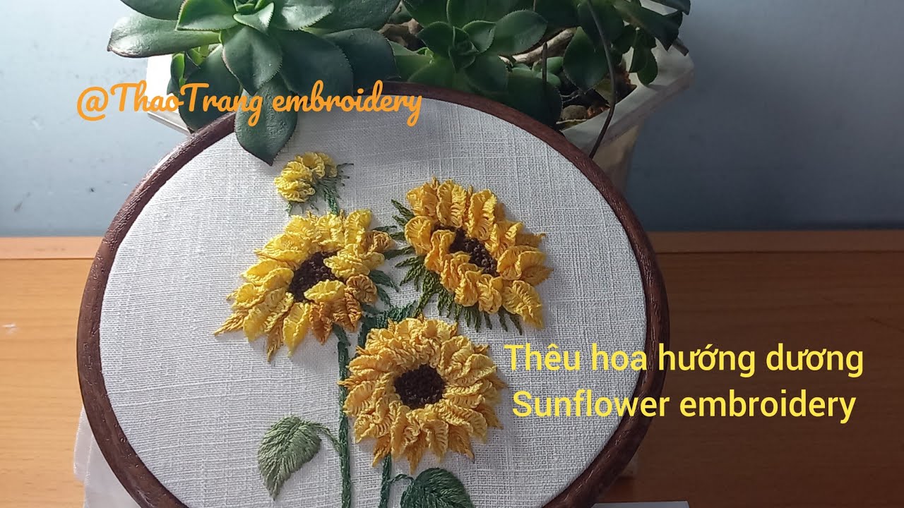 Thêu hoa hướng dương | Sunflower embroidery