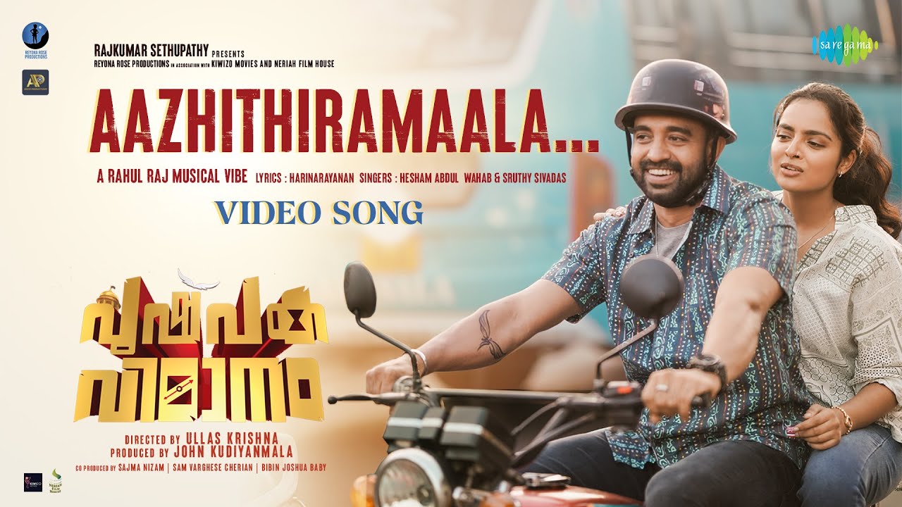 Aazhithiramaala | Pushpaka Vimanam | Rahul Raj | Hesham Abdul Wahab | Sruthy Sivadas | Ullas Krishna
