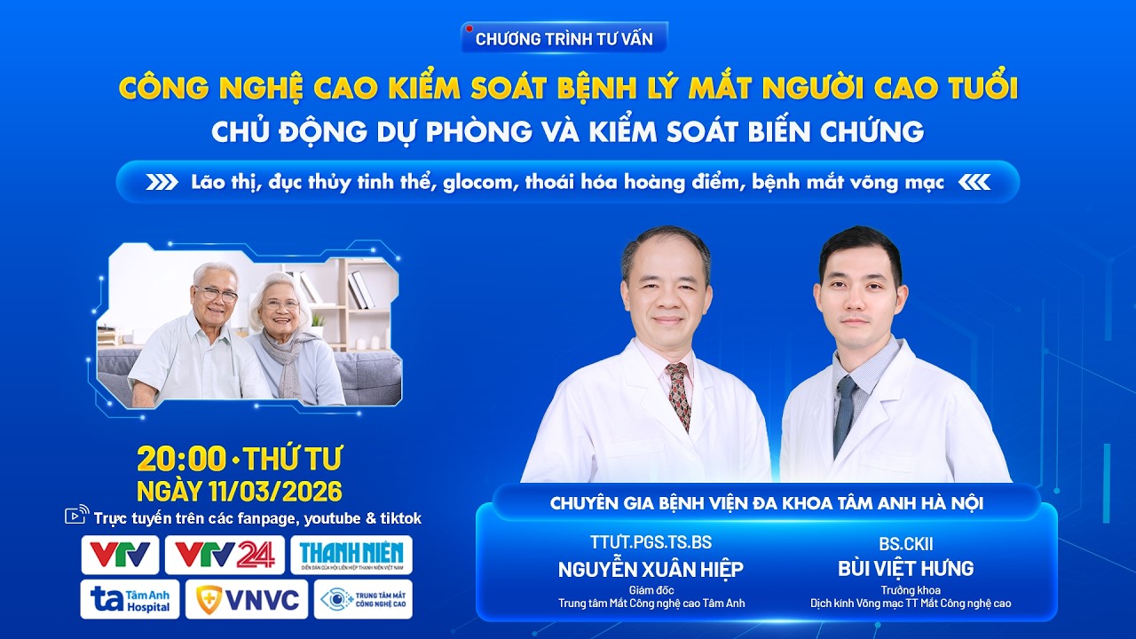 Công nghệ cao kiểm soát bệnh lý mắt người cao tuổi – Chủ động dự phòng và kiểm soát biến chứng