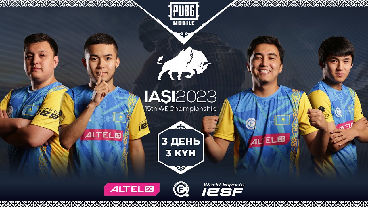IESF World Esports Championship 2023 | PUBG MOBILE | ДЕНЬ 3 - 3 КҮН | LAN-FINAL | ҚАЗАҚСТАН
