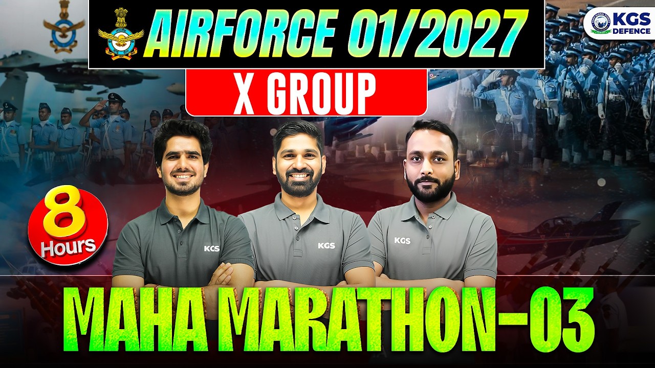 AIR FORCE 01/2027 | X Group | Maha Marathon | Part 3 | KGS Defence