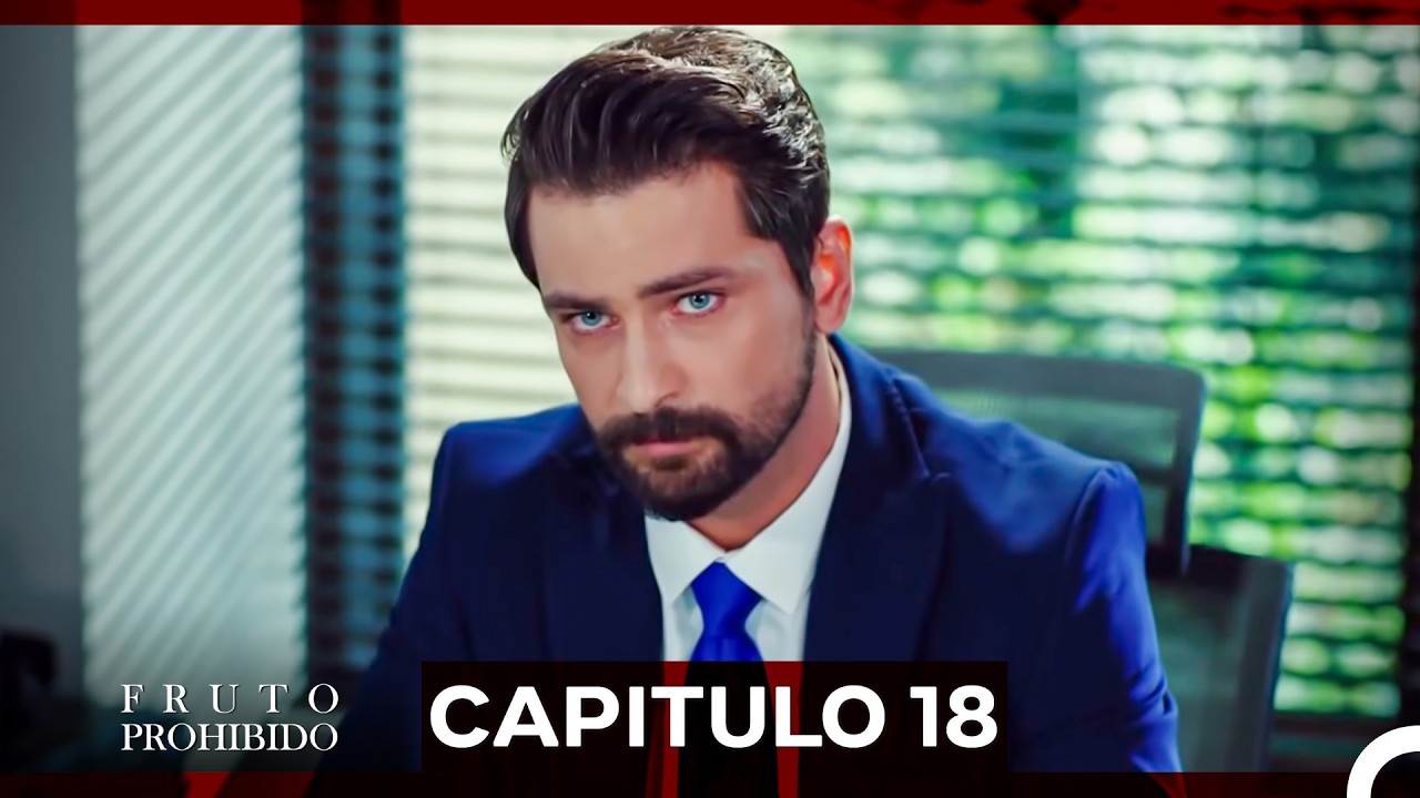 Fruto Prohibido Capitulo 18 (Doblado en Español)