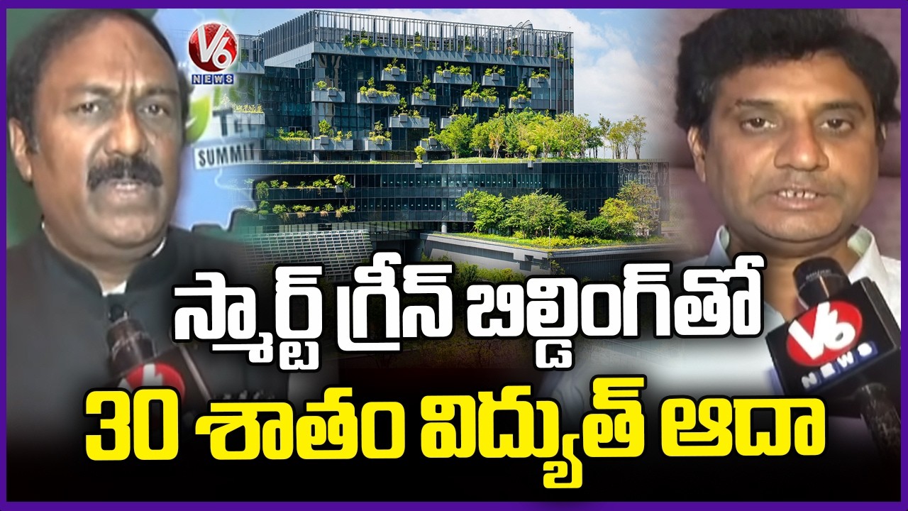 Green Buildings : How Eco Friendly Homes Cut Energy Use by 30% : IGBC | V6 News