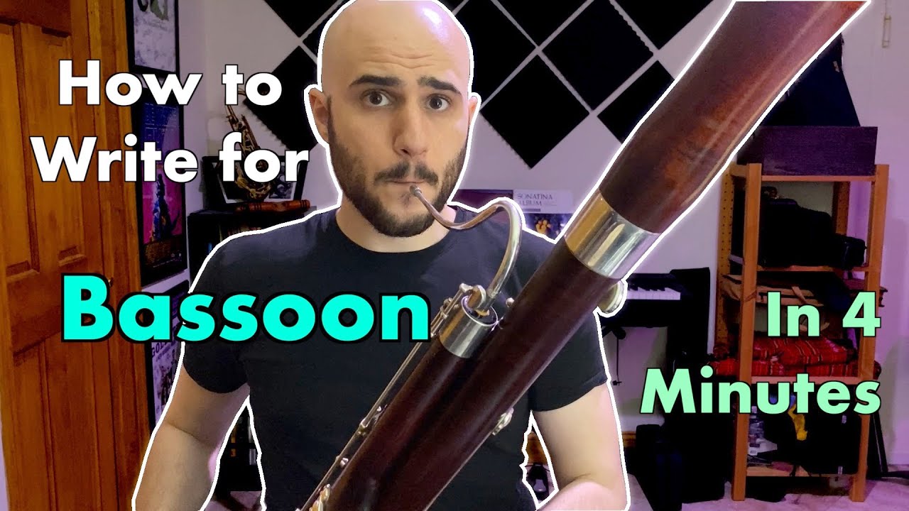 How to Write for Bassoon in 4 Minutes