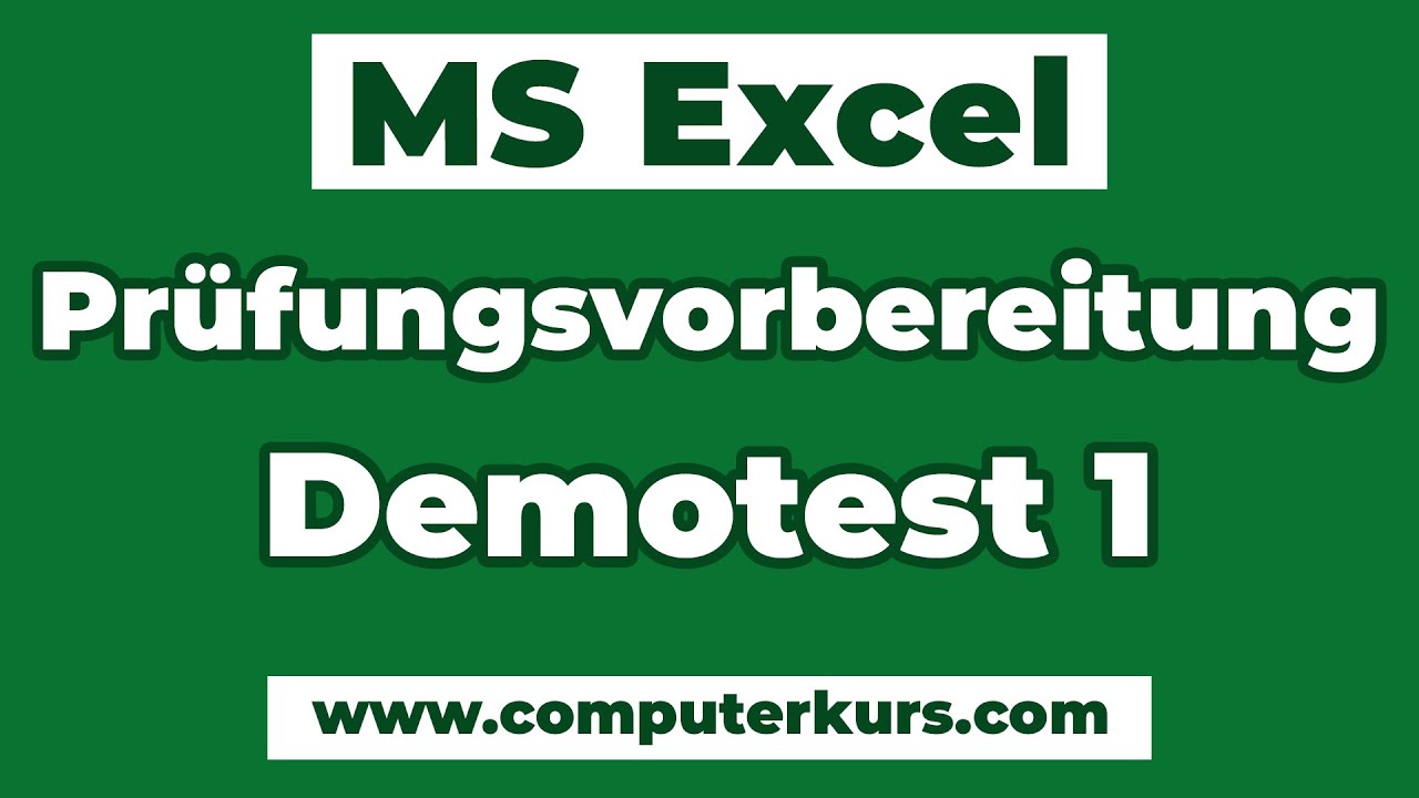 📘 Excel Prüfungsvorbereitung – Demotest & Übung Schritt für Schritt erklärt!