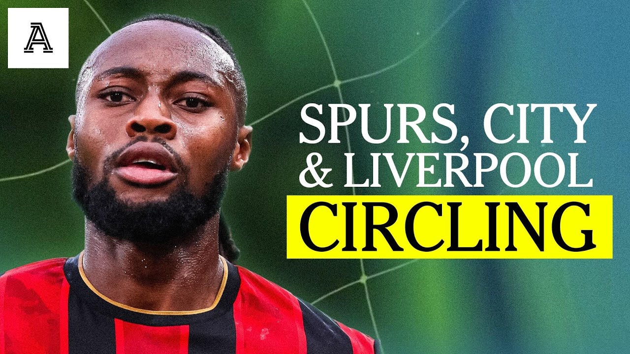 Ornstein transfer latest: Is Semenyo on the move?