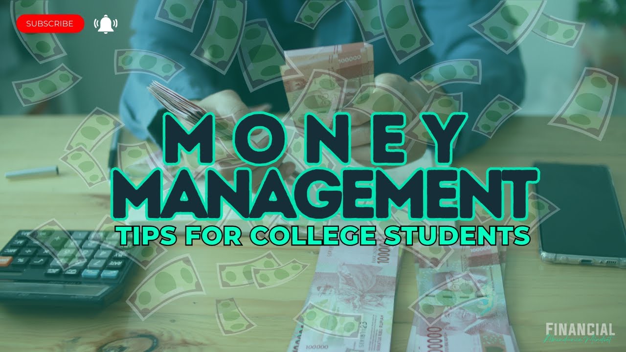 Money Management Tips for College Students