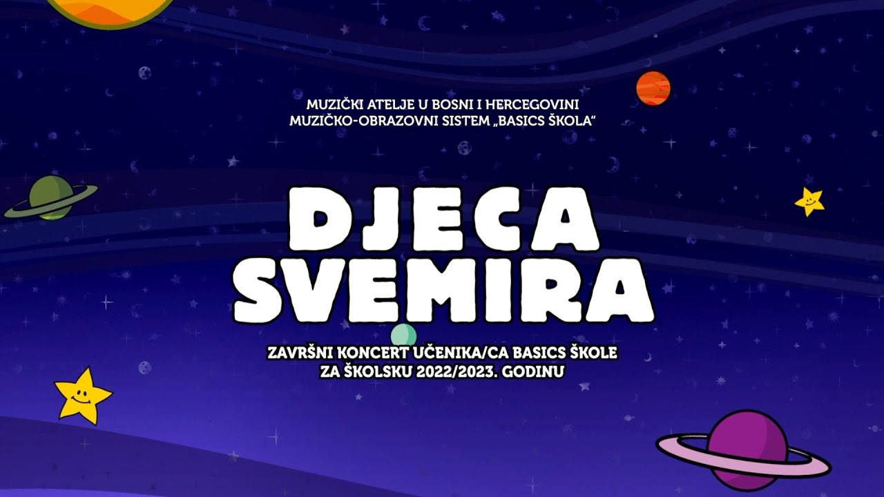 Zavr&scaron;ni koncert 🚀 Djeca svemira 🚀 jun 2023 (Snimak koncerta)