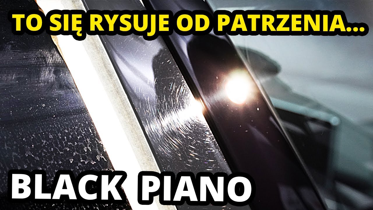 JAK WYPOLEROWAĆ ELEMENTY BLACK PIANO - Te czarne elementy to Masakra !