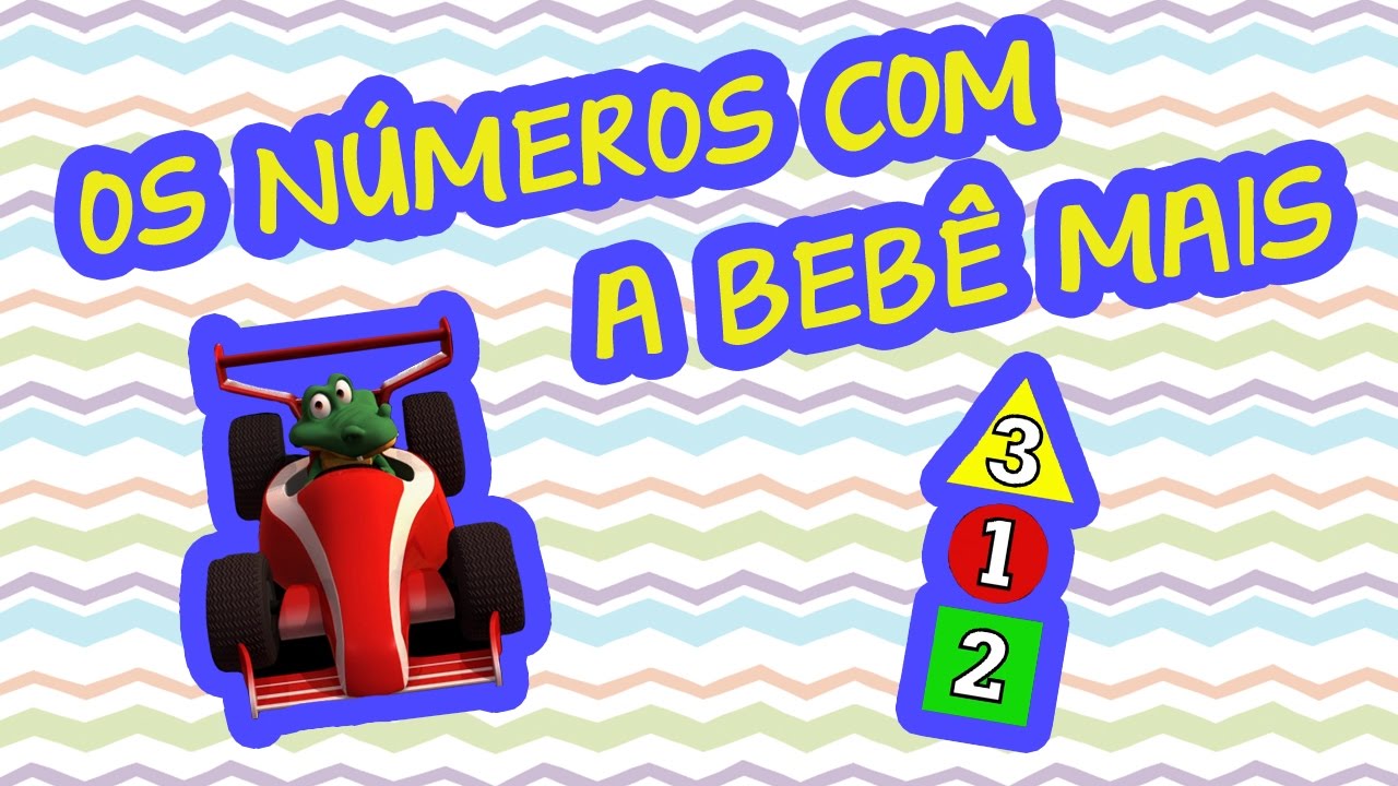OS NÚMEROS COM A BEBÊ MAIS | BEBÊ MAIS NÚMEROS