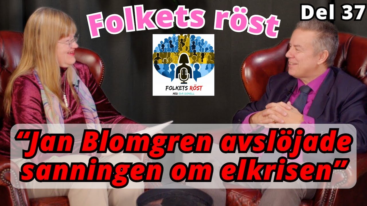 Jan Blomgren: Energikrisen politikerna skapade som SVT v&auml;grar ber&auml;tta om - Folkets r&ouml;st 37
