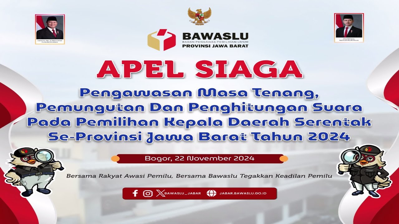 APEL SIAGA PENGAWAS PEMILU SE-JAWA BARAT PADA PEMILIHAN SERENTAK TAHUN 2024