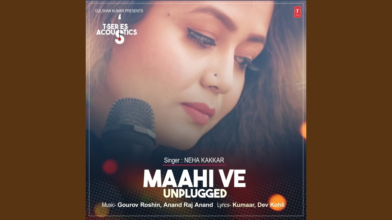 Maahi Ve Unplugged (From 