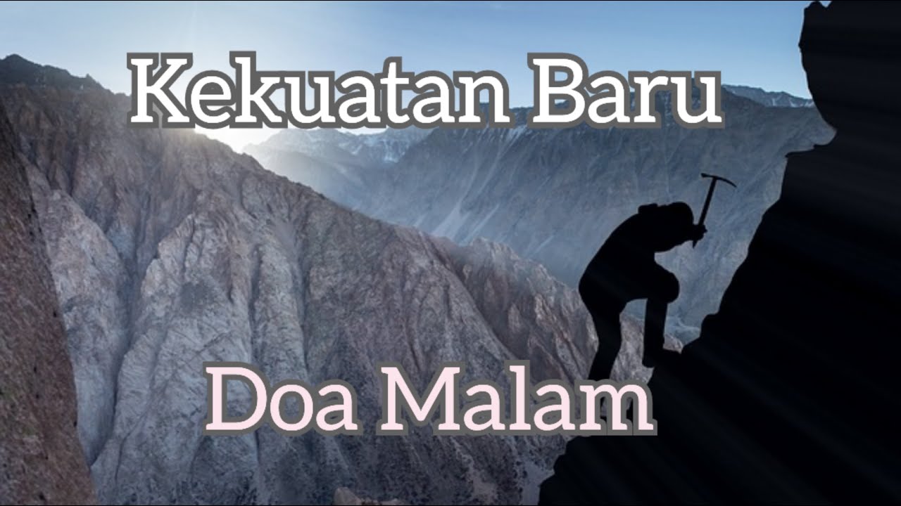 Renungan Malam - Kekuatan Baru - Doa Malam - Renungan Kristen - Pokok Anggur