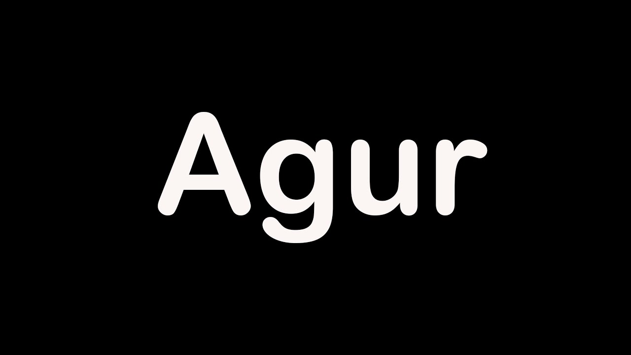 Agur