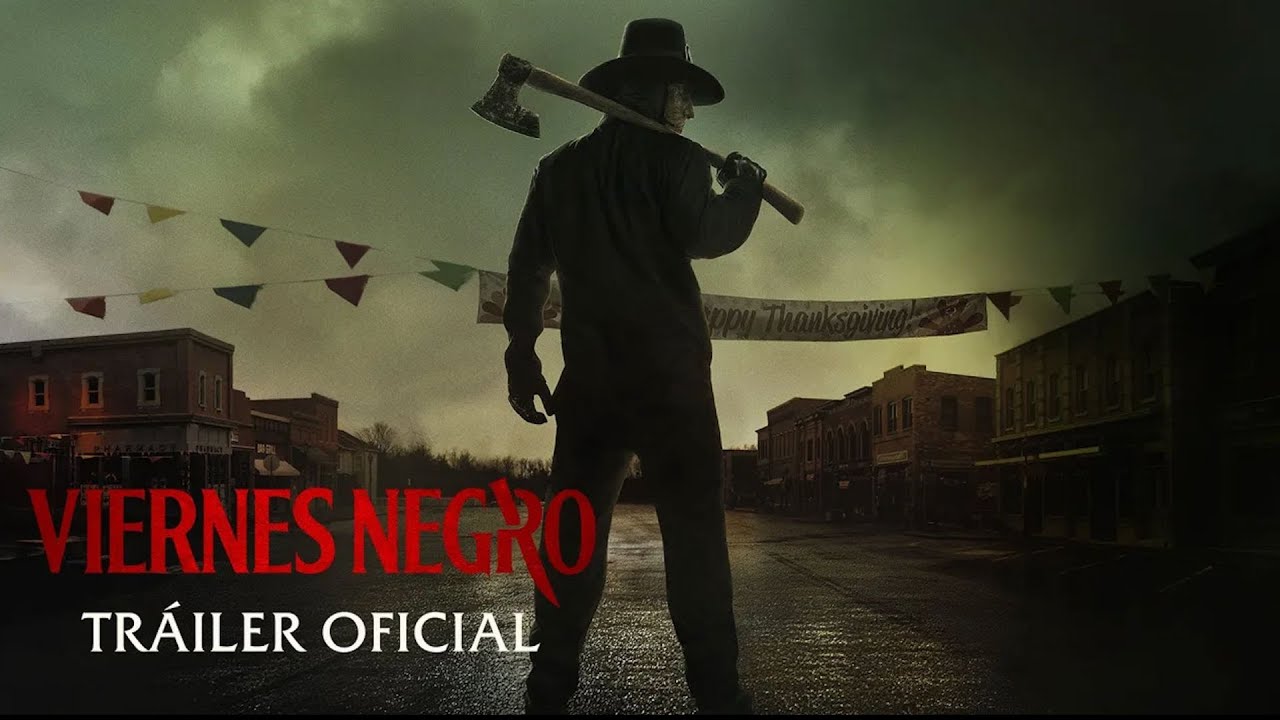 Viernes Negro | Tr&aacute;iler Oficial