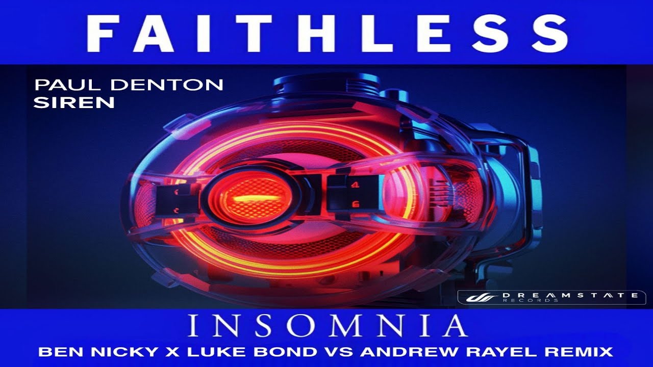Faithless & Ben Nicky x Luke Bond vs Andrew Rayel vs Paul Denton - Insomnia vs Siren (AvB Mashup)