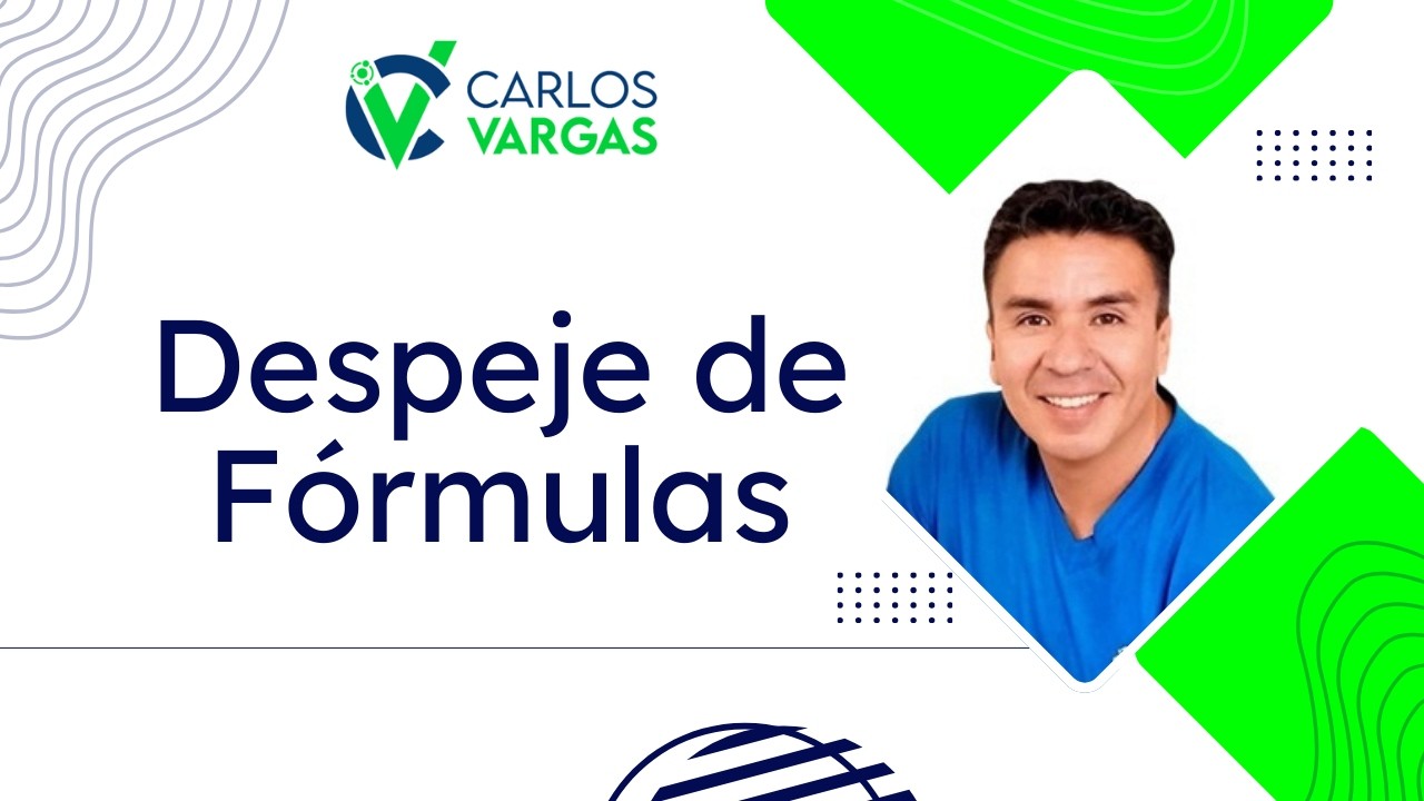 👍🏼Depeje de fórmulas ✅