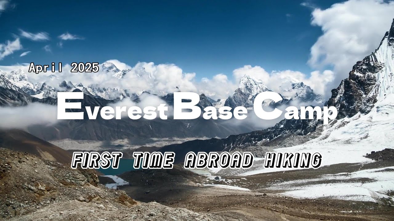 Everest Base Camp Trekking April 2025