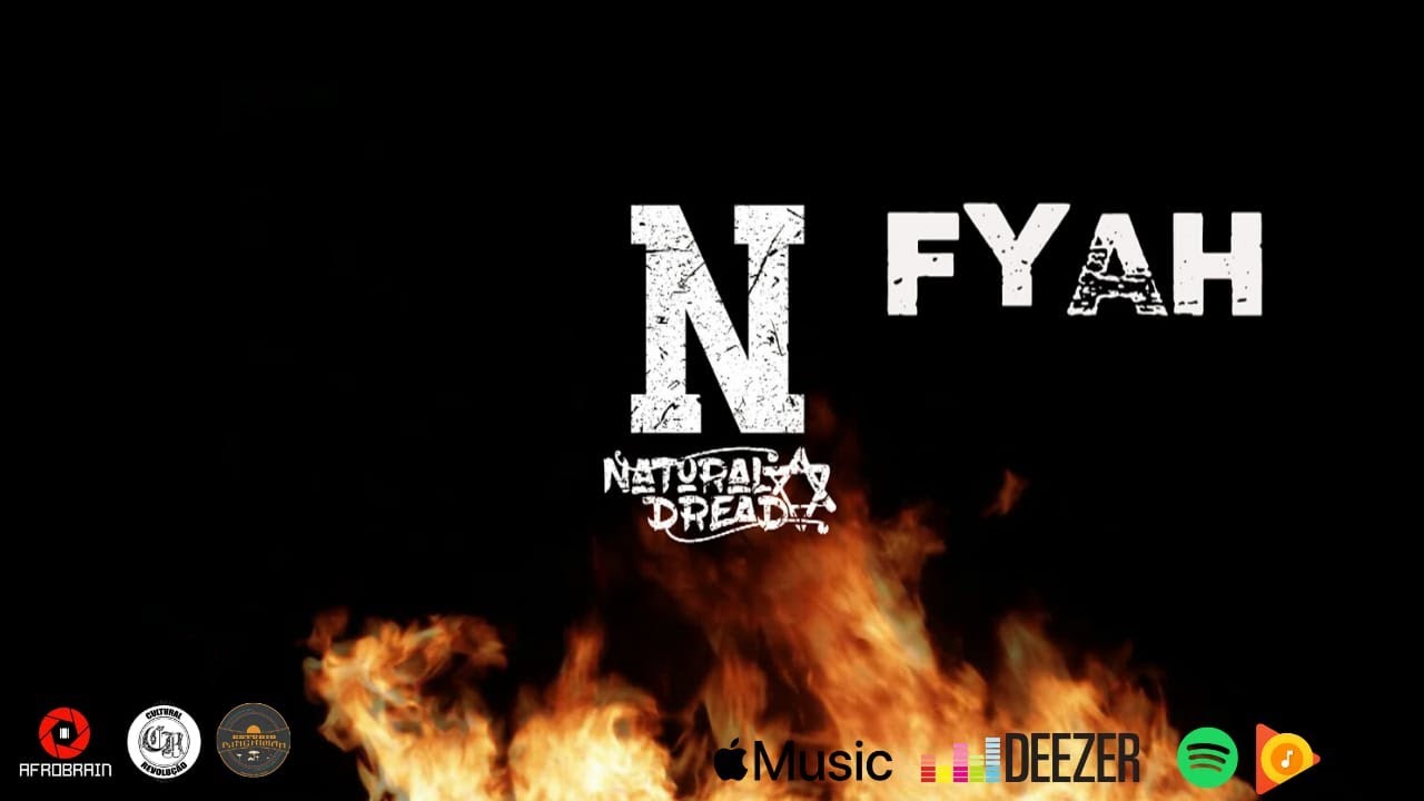 Fyah - Natural Dread ( Lyric Video )