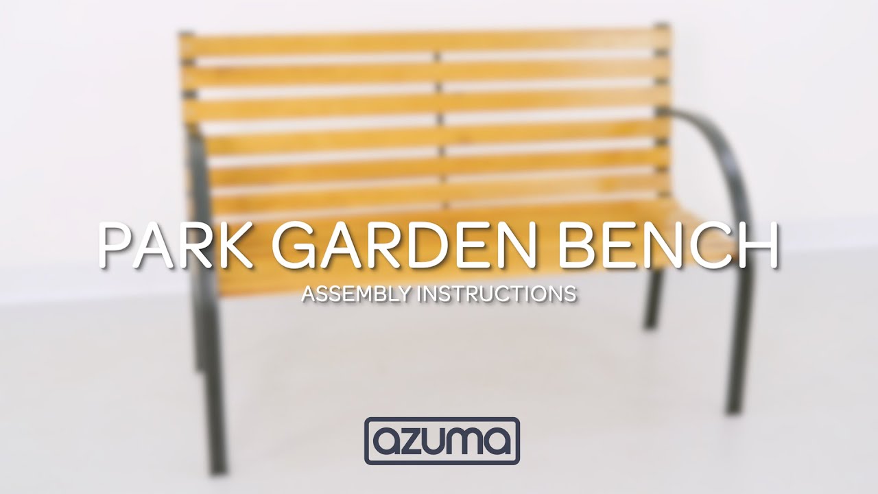 How to Assemble the Azuma Park Wooden Garden Bench