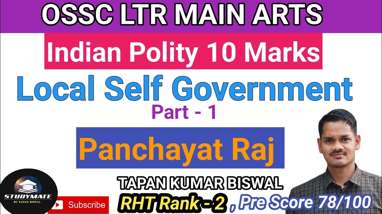 Local Self Government, Panchayat Raj For OSSC LTR Main Arts # LTR Main