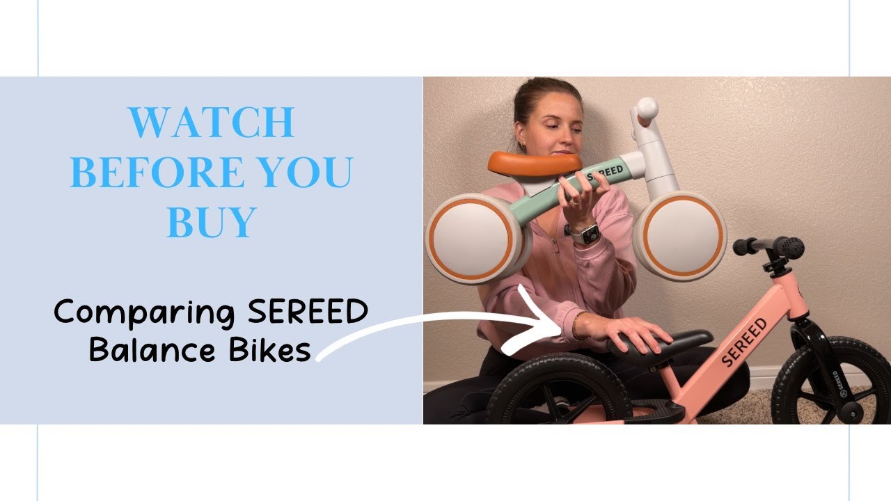 Sereed Balance Bike Comparison- Which Fits Your Child Best