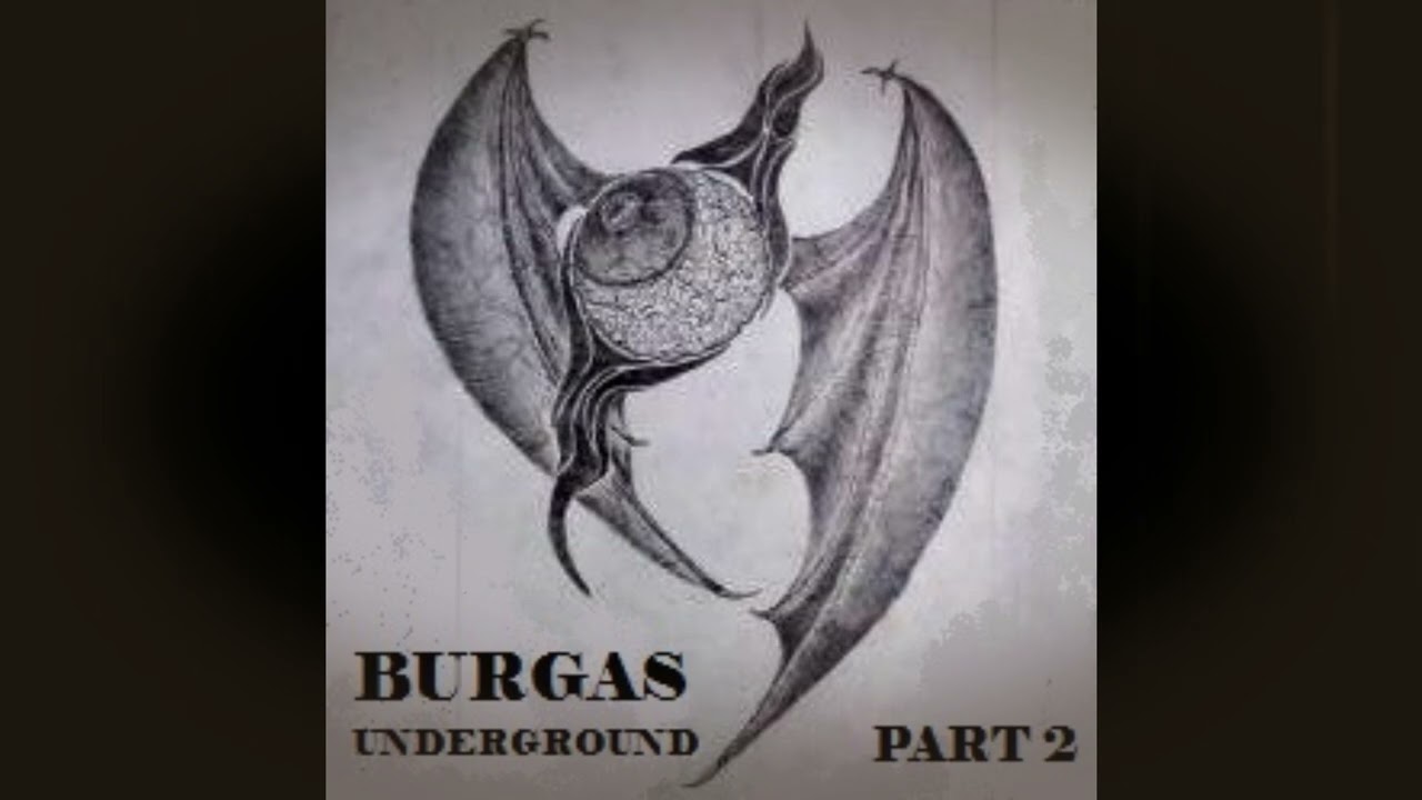 Burgas Underground Part 2 (compilation)