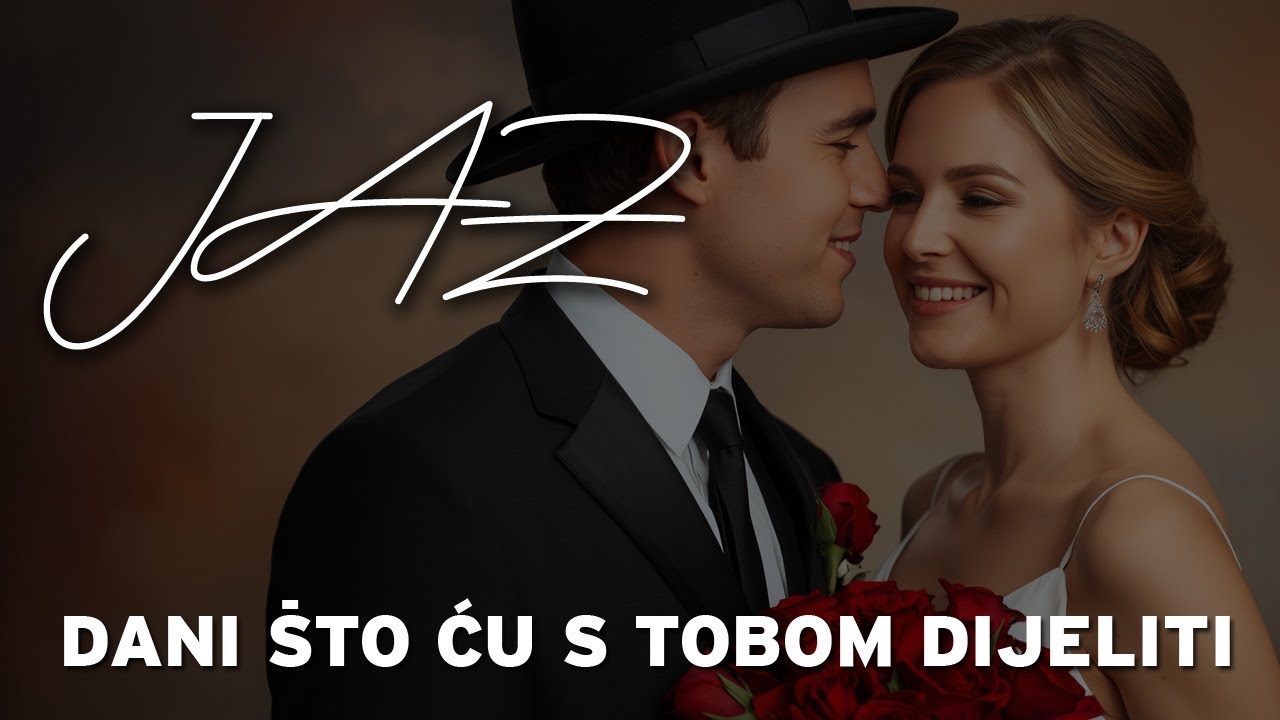 JAZ - Dani Što Ću S Tobom Dijeliti
