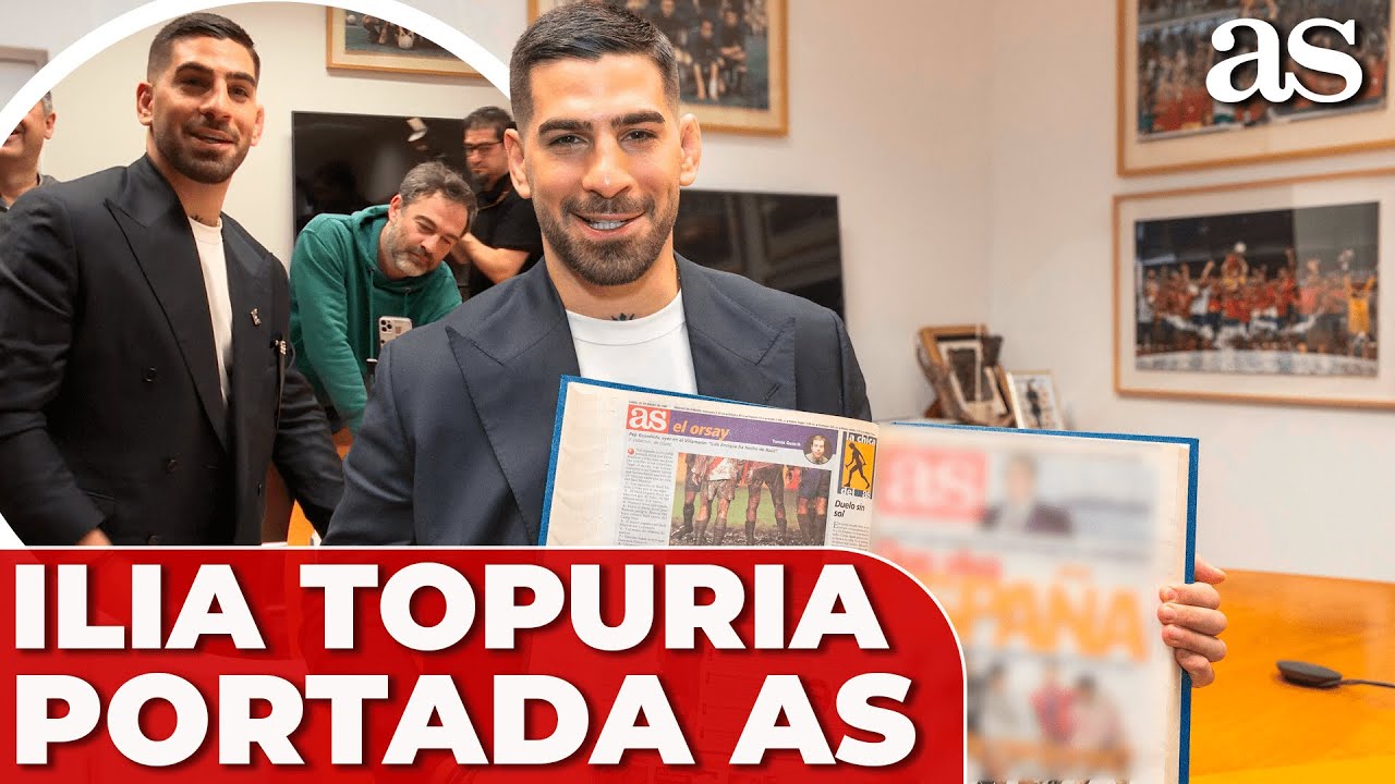 ILIA TOPURIA y la PORTADA del DIARIO AS el día que NACIÓ