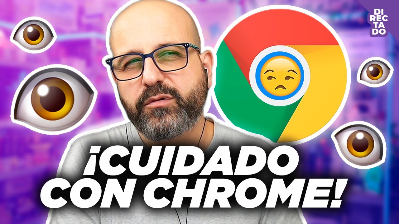 🖐️ CUIDADO CON CHROME: EXPERTOS AVISAN - #Noticia | La red de Mario