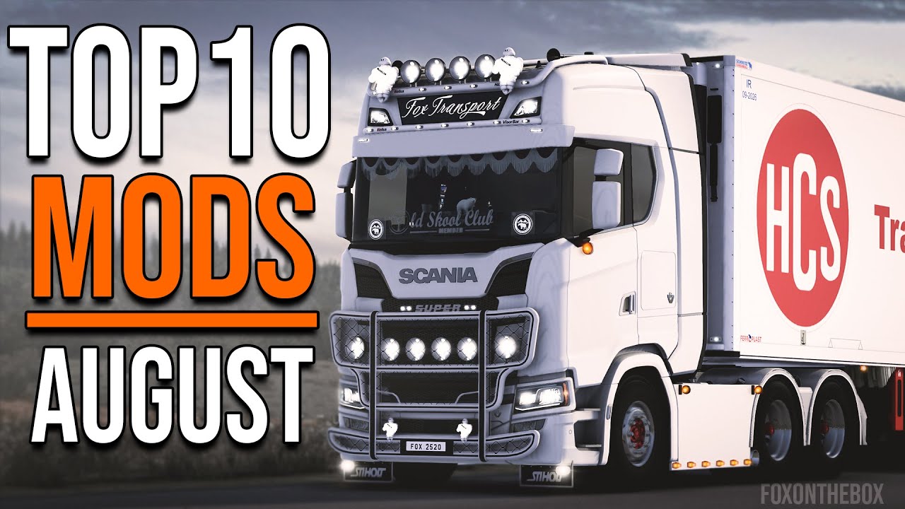 TOP 10 ETS2 MODS - AUGUST 2021 | Euro Truck Simulator 2 Mods