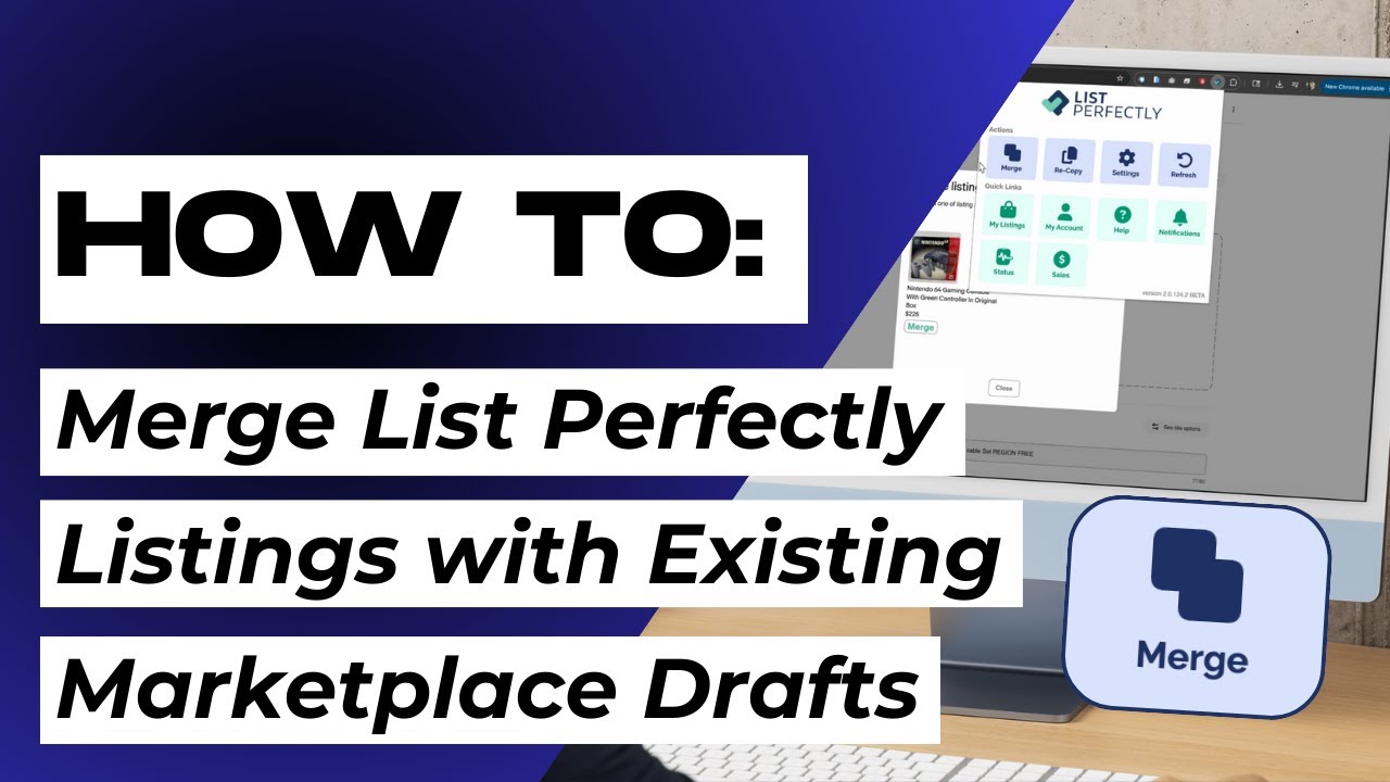 How to Merge List Perfectly Listings with Existing Marketplace Drafts