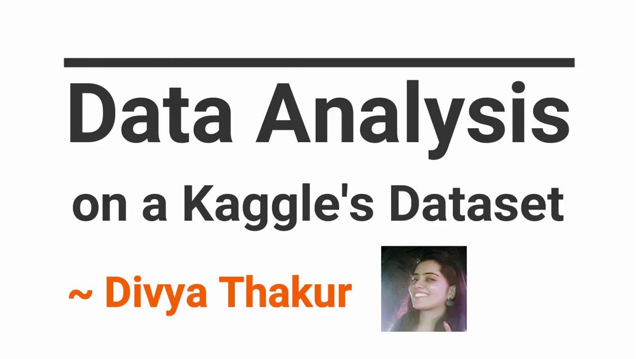 Data Analysis on a Kaggle's Dataset