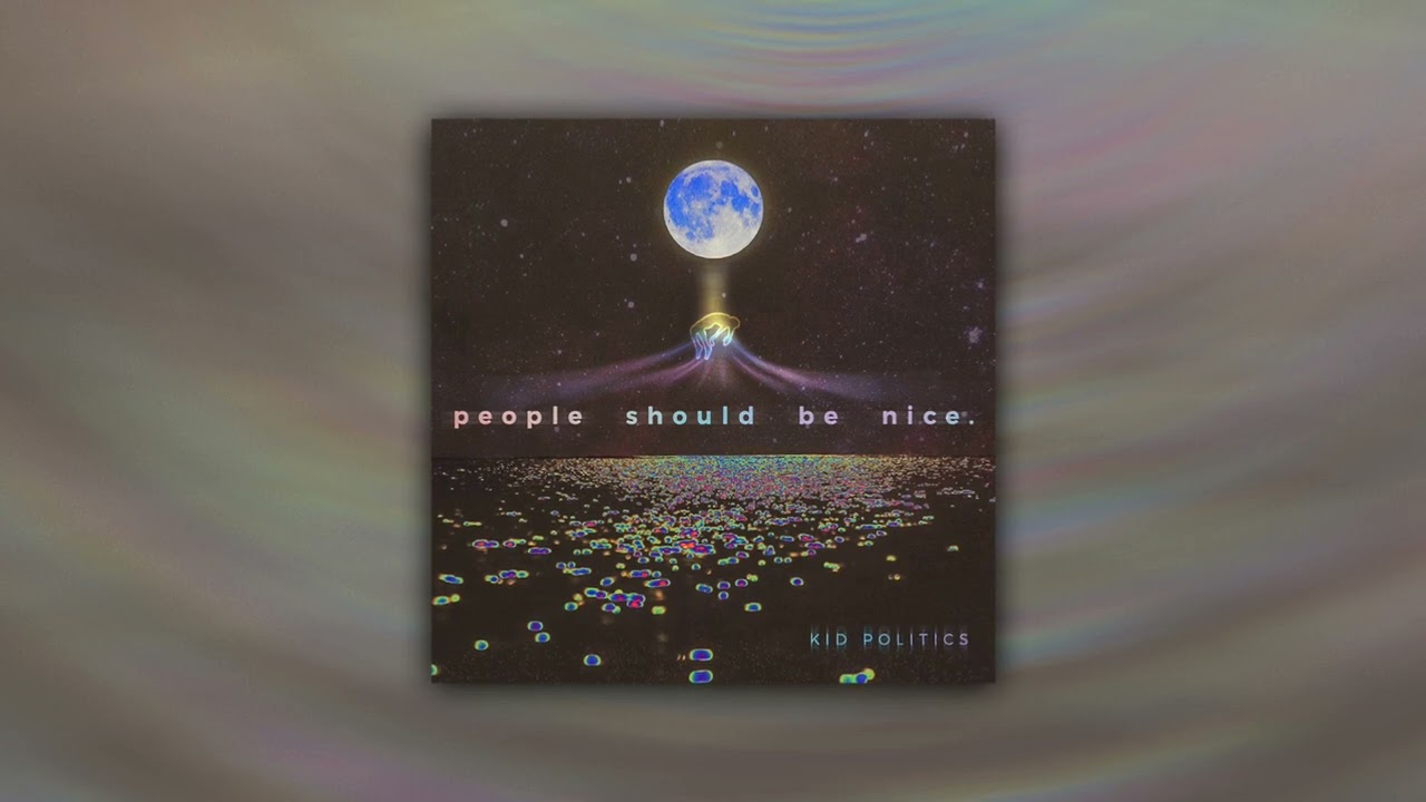 Kid Politics - Every Night Every Day (Official Audio)