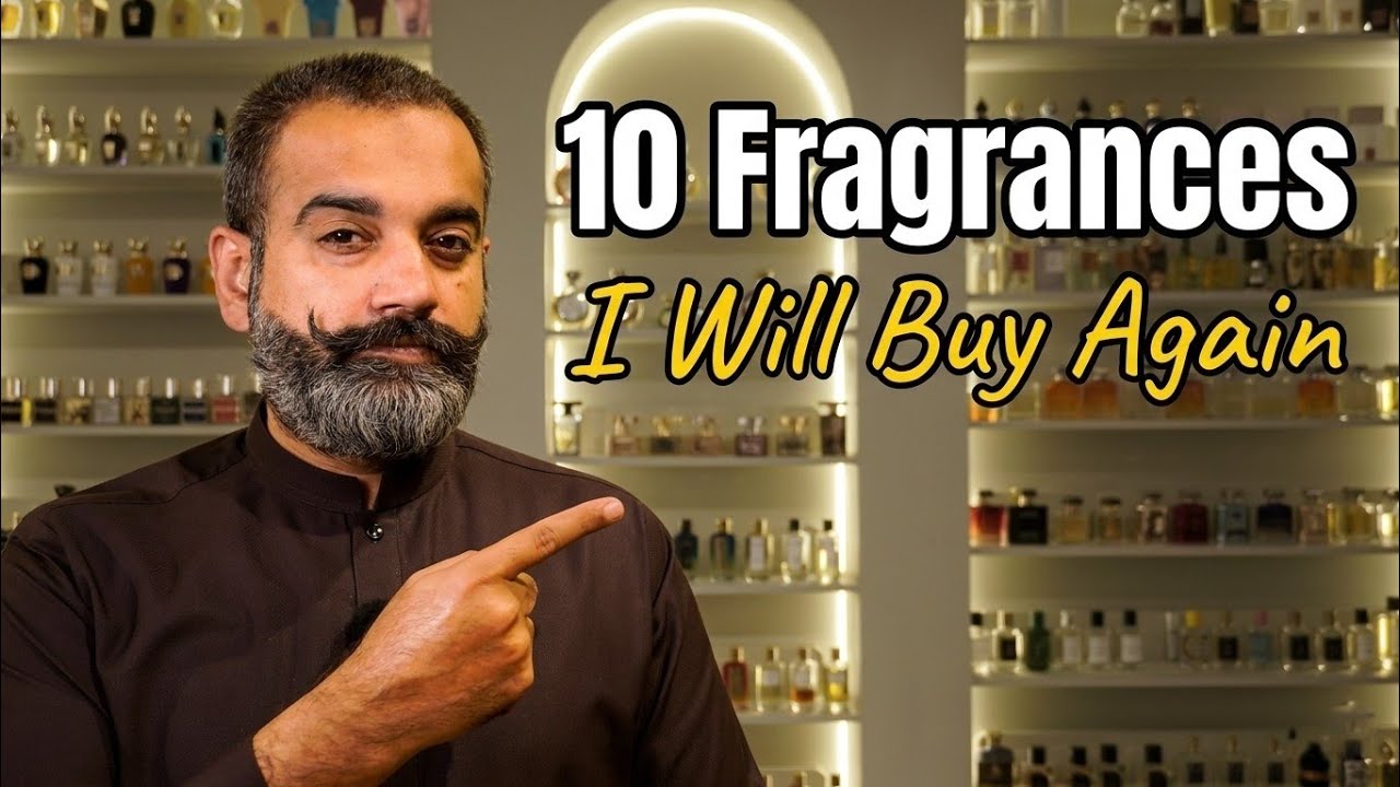 10 Fragrances I will buy again