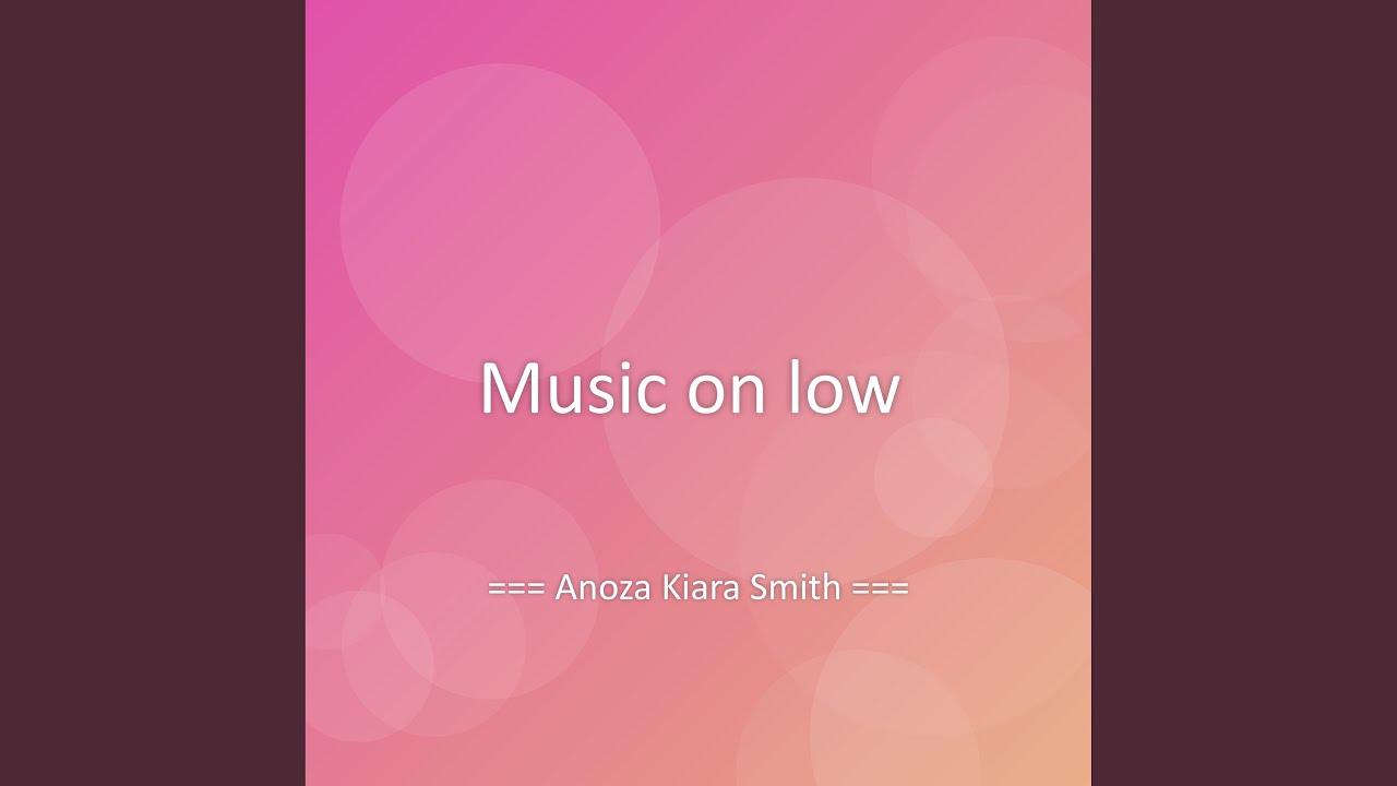 Music on low