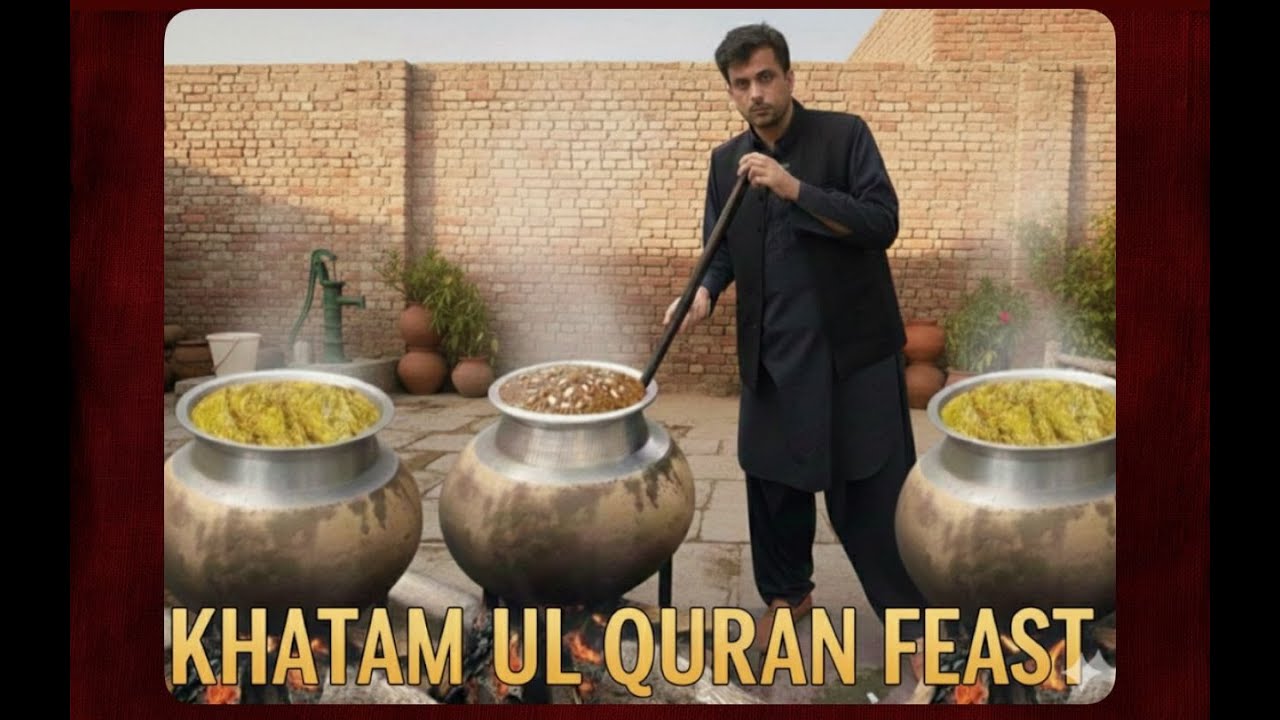 KHATAM - UL - QURAN FOOD PREP | T4F