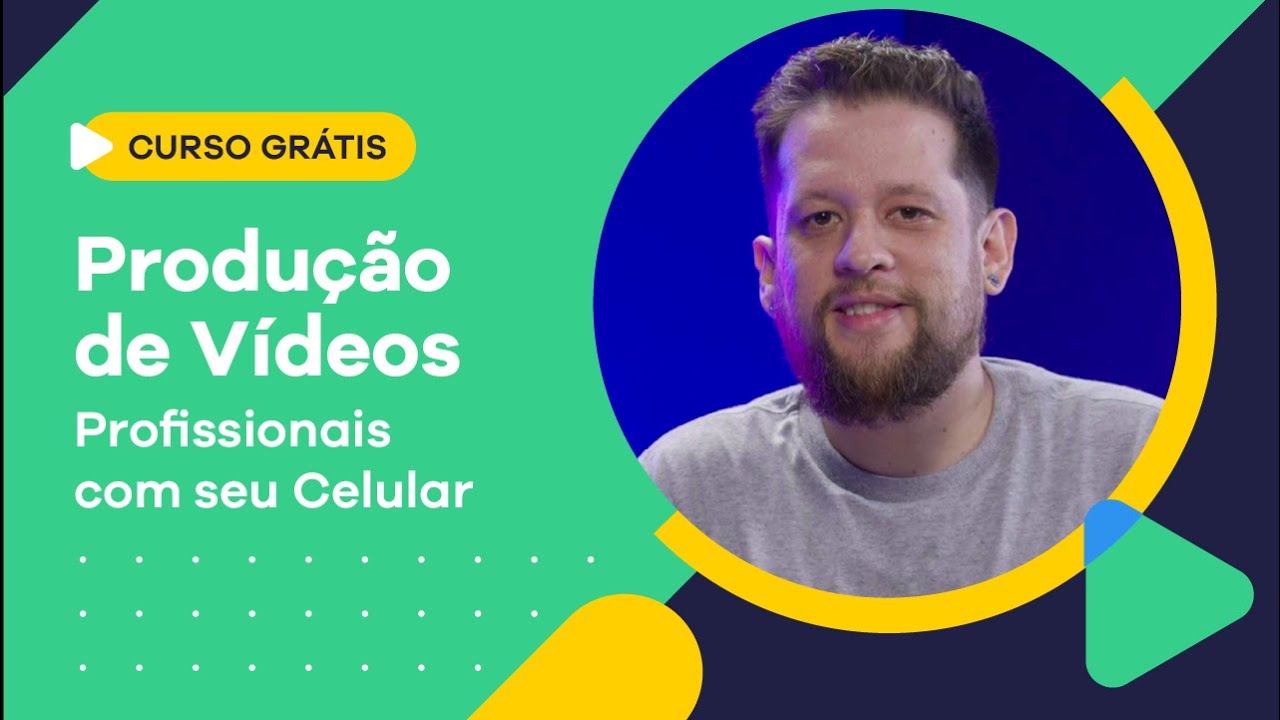 📱 Produção de Vídeos Profissionais com seu Celular - Curso Completo Grátis
