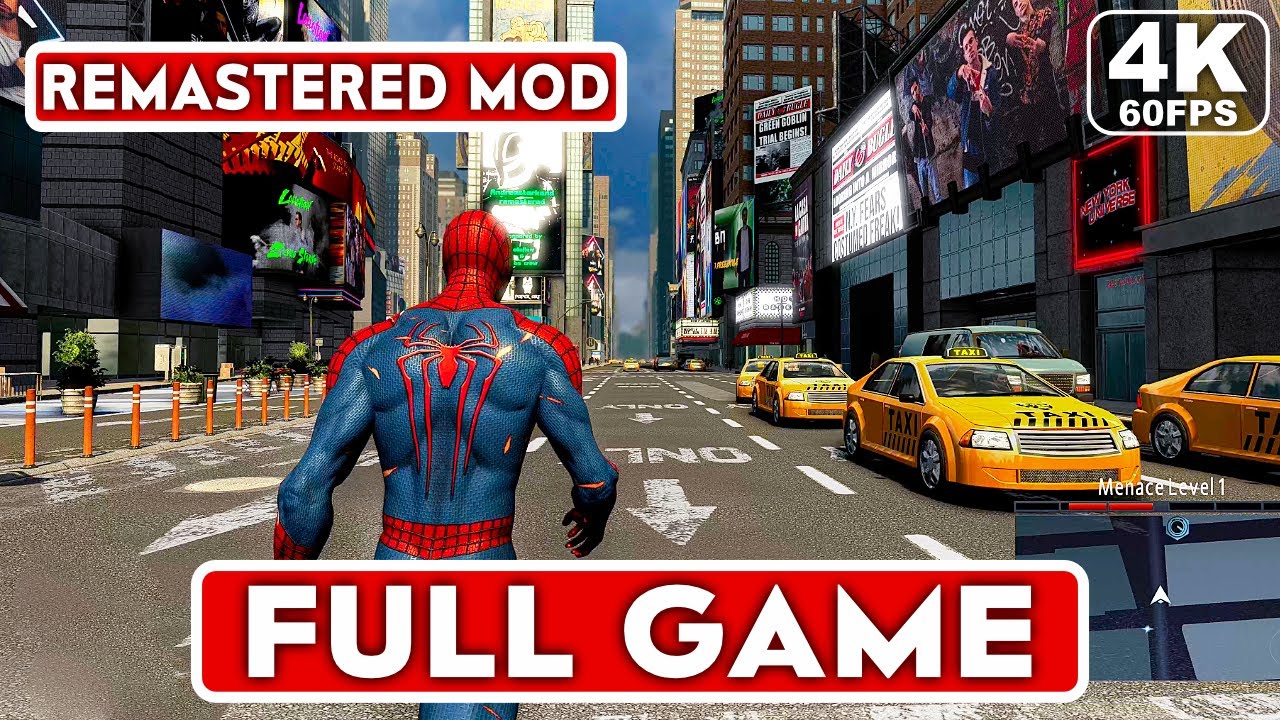 THE AMAZING SPIDER-MAN 2 REMASTERED MOD Gameplay Walkthrough FULL GAME [4K 60FPS PC] - No Commentary